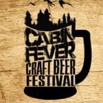 winter beer festivals - Cabin Fever