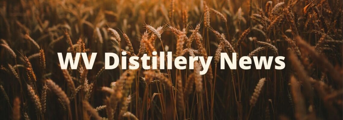 WV Distillery News